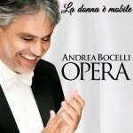 Andrea Bocelli - La donna è mobile