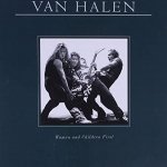 Van Halen - Everybody Wants Some!!
