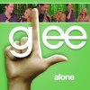 Glee - Alone