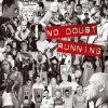 No Doubt - Running