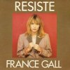France Gall - Résiste