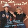 Elton John & France Gall - Donner pour donner