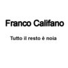 Franco Califano - Tutto il resto è noia