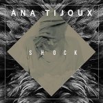 Ana Tijoux - Shock