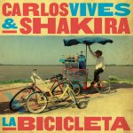 Carlos Vives y Shakira - La bicicleta