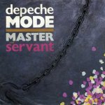 Depeche Mode - Master and servant