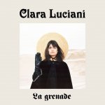 Clara Luciani - La grenade