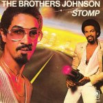 The Brothers Johnson - Stomp
