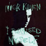Nick Kamen - I promised myself