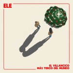 ELE - El Villancico más terco del mundo