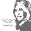 Nancy Sinatra - Bang Bang