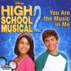 High School Musical 2 - You Are the Music in Me